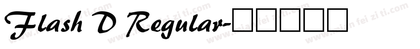 Flash D Regular字体转换